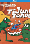 Tijuana Toads