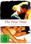 The First Time - Bedingungslose Liebe