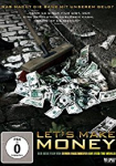 Let's make Money - Wir machen Geld