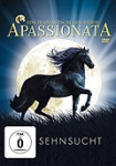 Apassionata: Sehnsucht