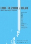 Eine flexible Frau