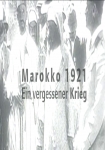 Marokko 1921 - Ein vergessener Krieg