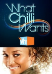 What Chilli Wants