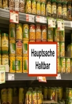 Hauptsache haltbar: Gefährliche Verpackung