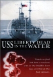 USS Liberty Dead in the Water