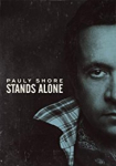 Pauly Shore Stands Alone