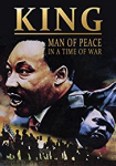 King: Man of Peace in a Time of War