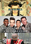 Boy George and Culture Club: Karma to Calamity