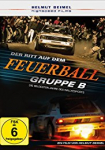 Gruppe B – Der Ritt auf dem Feuerball