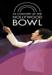 In Concert at the Hollywood Bowl